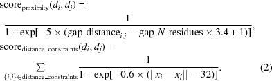 [\eqalignno {&{\rm score}_{\rm proximity}(d_i,d_j) = \cr & \,\,{{1}\over {1+\exp[-5 \times ({\rm gap\_distance}_{i,j}-{\rm gap}\_ N \_ {\rm residues} \times 3.4 + 1)]}}, \cr &{\rm score}_{\rm distance\_constraints}(d_i,d_j) = \cr & \,\,{\textstyle\sum\limits_{\{i,j\}\in{\rm distance\_constraints}}} {{1}\over {1 + \exp[-0.6 \times (||x_i-x_j||-32)]}}. & (2)}]