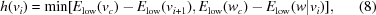 [h(v_{i}) = \min[E_{\rm low}(v_c)-E_{\rm low}(v_{i+1}), E_{\rm low}(w_c)-E_{\rm low}(w|v_{i})], \eqno (8)]