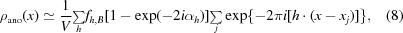 [\rho_{\rm ano}(x) \simeq {1 \over V}{\textstyle\sum\limits_h} f_{h,B}[1 - \exp(-2i\alpha_h)] {\textstyle \sum\limits_j} \exp\{-2\pi i[h \cdot (x - x_j)]\}, \eqno(8)]