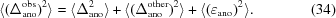 [\langle(\Delta_{\rm ano}^{\rm obs})^2\rangle = \langle \Delta_{\rm ano}^2\rangle + \langle(\Delta_{\rm ano}^{\rm other})^2\rangle + \langle(\varepsilon_{\rm ano})^2\rangle. \eqno(34)]