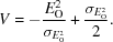 [V = -{{E_{\rm O}^{2}}\over {\sigma_{E_{\rm O}^{2}}}} + {{\sigma_{E_{\rm O}^{2}}} \over 2}.]