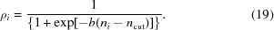 [\rho_i = {{1} \over {\{1+\exp[-b(n_{i}-n_{\rm cut})]\}}}. \eqno (19)]