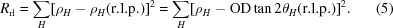 [R_{\rm rl} = \sum_H [{\rho _H} - {\rho _H} ({\rm r.l.p.})]^2 = \sum_H [{\rho _H} - {\rm OD} \tan 2{\theta _H} ({\rm r.l.p.})]^2 . \eqno (5)]