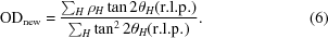 [{\rm OD_{new}} = {{\sum_H {\rho _H} \tan 2{\theta _H} ({\rm r.l.p.})} \over {\sum_H \tan ^2 2\theta _H ({\rm r.l.p.})}} . \eqno (6)]