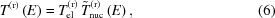 [T^{\left({\rm{r}}\right)}\left(E\right) = T_{\rm{el}}^{\left({\rm{r}}\right)} \, \tilde{T}_{\rm{nuc\vphantom{l}}}^{\left({\rm{r}}\right)}\left(E\right),\eqno(6)]