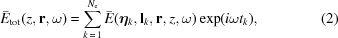 [\bar{E}_{\rm{tot}}(z,{\bf{r}},\omega) = \sum_{k\,=\,1}^{N_{\rm{e}}} \bar{E}(\boldeta_k, {\bf{l}}_k, {\bf{r}}, z, \omega) \exp(i\omega t_k), \eqno(2)]