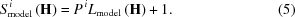 [S_{\rm{model}}^{\,i}\left({\bf{H}}\right)= {P^{\,i}}{L_{\rm{model}}}\left({\bf{H}}\right)+1.\eqno(5)]