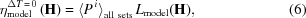 [\eta_{\rm{model}}^{\Delta{T}\,=\,0}\left({\bf{H}}\right)= {\langle{P}^{\,i}\rangle}_{\rm{all\,\,sets}} \,L_{\rm{model}}({\bf{H}}),\eqno(6)]