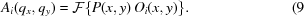 [A_i(q_x,q_y) = {\cal F} \{ P(x,y) \,O_i(x,y) \}. \eqno(9]