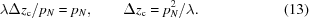 [{{\lambda \Delta z_{\rm{c}}}/{p_{N}}} = p_{N}, \qquad \Delta z_{\rm{c}} = {{p_{N}^{2}}/{\lambda}}. \eqno(13)]