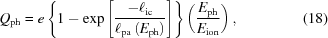 [Q_{\rm{ph}} = e\left\{ 1 - \exp\left[ {{ -\ell_{\rm{ic}} }\over{ \ell_{\rm{pa}}\left(E_{\rm{ph}}\right) }} \right] \right\} \left( {{ E_{\rm{ph}} }\over{ E_{\rm{ion}}}} \right), \eqno(18)]