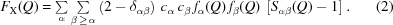 [F_{\rm{X}}(Q) = \textstyle\sum\limits_{{\alpha}}\textstyle\sum\limits_{{\beta\,\ge\,\alpha}} \left(2-\delta_{{\alpha\beta}}\right)\,c_{{\alpha}}\,c_{{\beta}}\, f_{{\alpha}}(Q)\,f_{{\beta}}(Q)\,\left[S_{{\alpha\beta}}(Q)-1\right]. \eqno(2)]