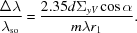 [{{\Delta \lambda} \over {\lambda_{\rm so}}} = {{2.35d \Sigma _{yV} \cos \alpha} \over {m \lambda r_1}} .]